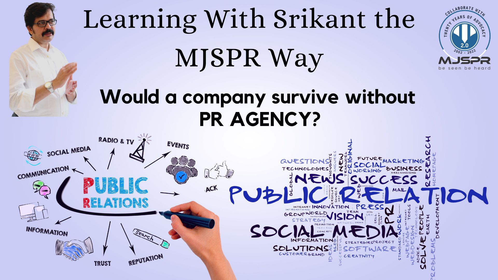 Would a company survive without PR AGENCY